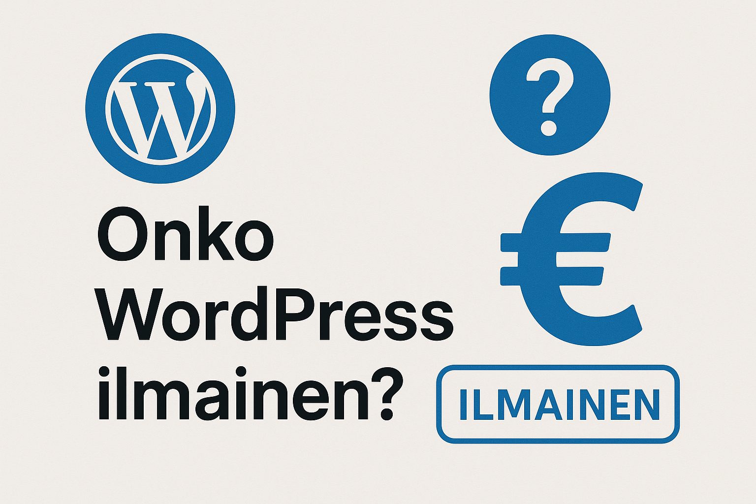Onko WordPress ilmainen?