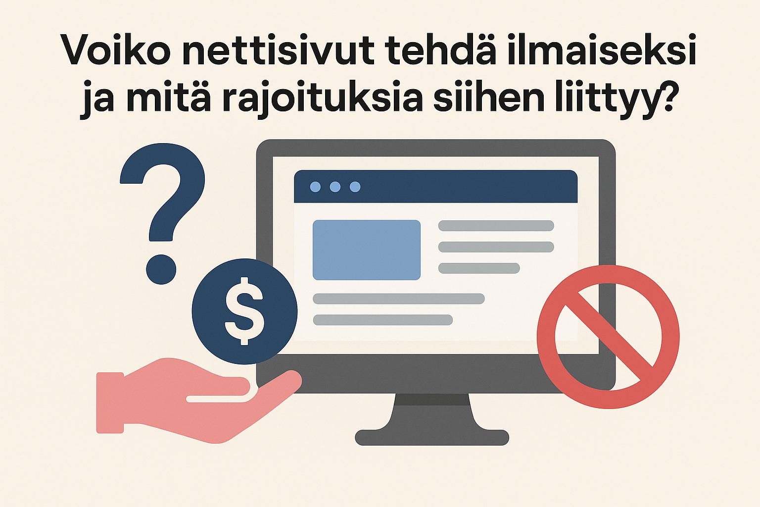 Voiko nettisivut tehdä ilmaiseksi ja mitä rajoituksia siihen liittyy?